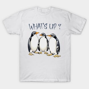 Whats up Penguins T-Shirt